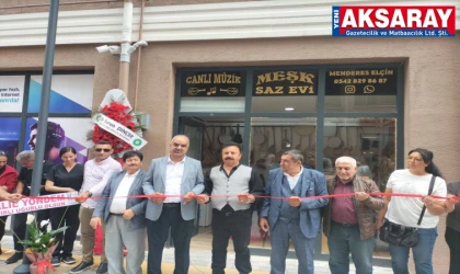 Siyaset ve sanat dünyası "MEŞK SAZ EVİ" açılışında buluştu